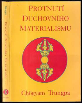 Protnutí duchovního materialismu