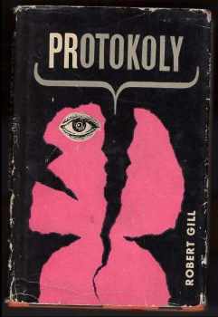 Robert Gill: Protokoly