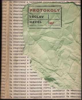 Protokoly - Václav Havel (1966, Mladá fronta) - ID: 56086