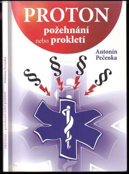 Simona Fořtová: Proton - požehnání nebo prokletí