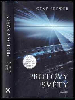 Gene Brewer: Protovy světy