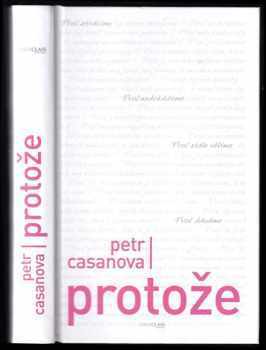 Protože - Petr Casanova (2018, First Class Publishing) - ID: 739999