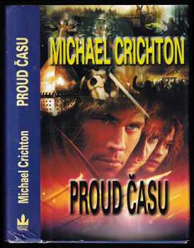 Michael Crichton: Proud času