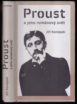 Proust a jeho románový svět