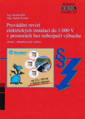 Provádění revizí elektrických instalací do 1000 V v prostorech bez nebezpečí výbuchu