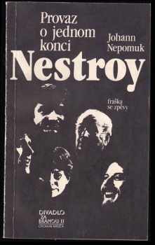 Johann Nestroy: Provaz o jednom konci