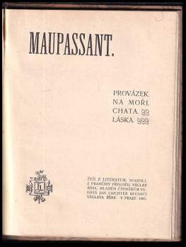 Guy de Maupassant: Provázek ; Na moři ; Chata ; Láska