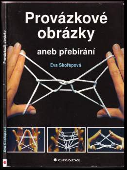 Provázkové obrázky, aneb, Přebírání