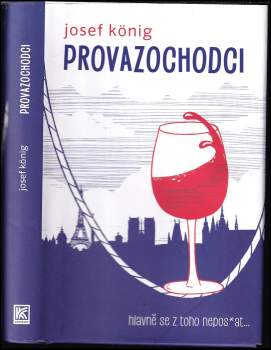 Josef König: Provazochodci