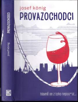 Josef König: Provazochodci