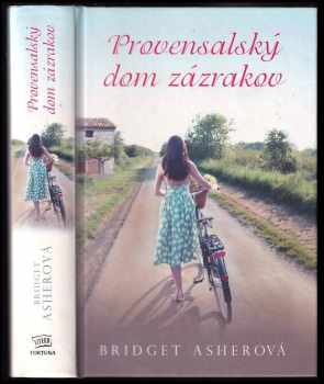 Provensalský dom zázrakov - Bridget Asher (2013, Fortuna Libri) - ID: 559717