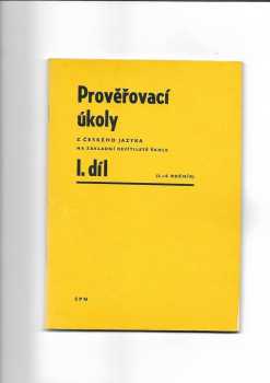 Prověřovací úkoly z českého jazyka na základní devítileté škole