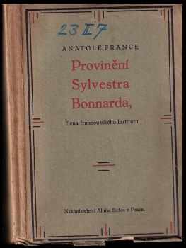 Provinění Sylvestra Bonnarda, člena francouzského Institutu
