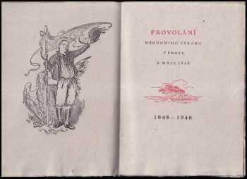 František Palacký: Provolání Národního výboru v Praze 65. 1848 - k 100. výročí revolučního roku.