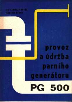 Provoz a údržba parního generátoru PG 500