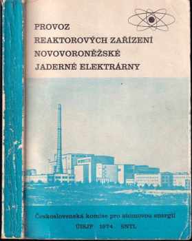 Provoz reaktorových zařízení Novovoroněžské jaderné elektrárny