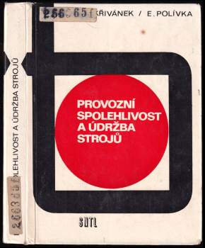Provozní spolehlivost a údržba strojů