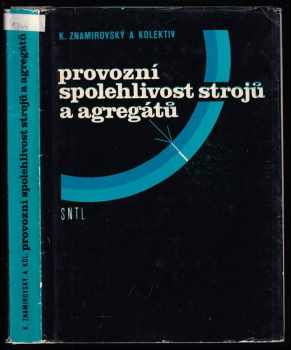 Provozní spolehlivost strojů a agregátů