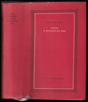 Jiří Wolker: Próza a divadelní hry