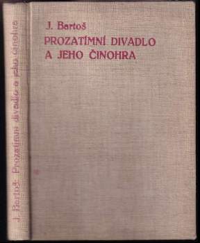 Prozatímní divadlo a jeho činohra