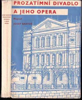 Prozatímní divadlo a jeho opera
