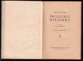 Václav Štech: Prožluklé historky