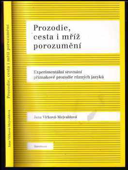 Prozodie, cesta i mříž porozumění