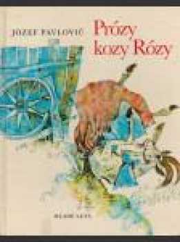 Prózy kozy Rózy