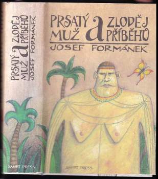 Prsatý muž a zloděj příběhů