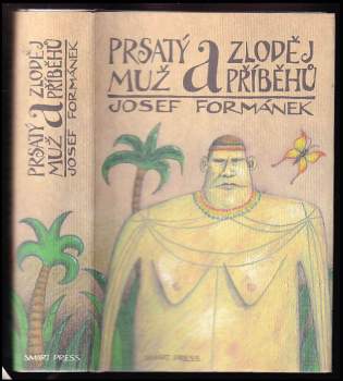 Prsatý muž a zloděj příběhů