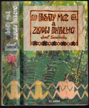 Prsatý muž a zloděj příběhů