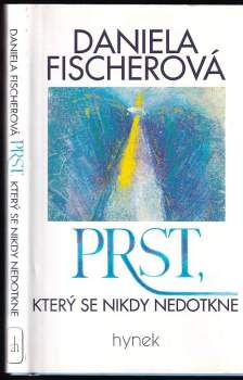 Prst, který se nikdy nedotkne