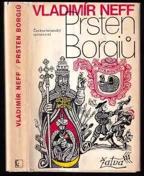 Vladimír Neff: Prsten Borgiů : Další příběhy Petra Kukaně z Kukaně