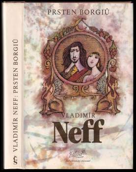 Vladimír Neff: Prsten Borgiů