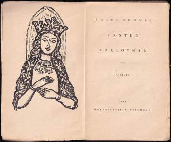 Karel Schulz: Prsten královnin