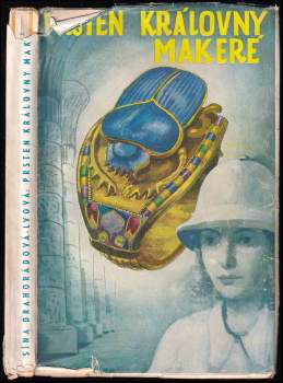 Sína Drahorádová-Lvová: Prsten královny Makeré