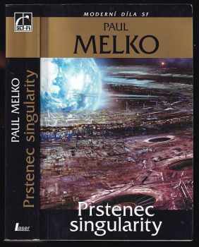 Paul Melko: Prstenec singularity