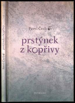 Pavel Čech: Prstýnek z kopřivy