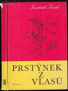 Prstýnek z vlasů - František Kožík (1969, Melantrich) - ID: 505761