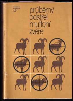Průběrný odstřel mufloní zvěře