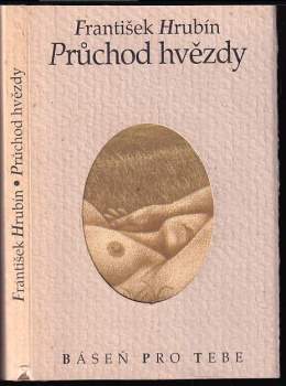 František Hrubín: Průchod hvězdy