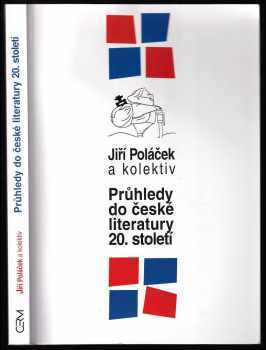 Jiří Poláček: Průhledy do české literatury 20. století