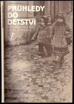 Průhledy do dětství