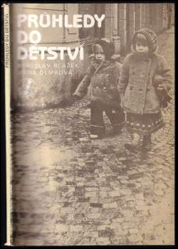 Průhledy do dětství