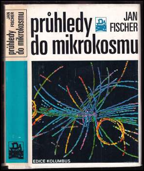 Průhledy do mikrokosmu