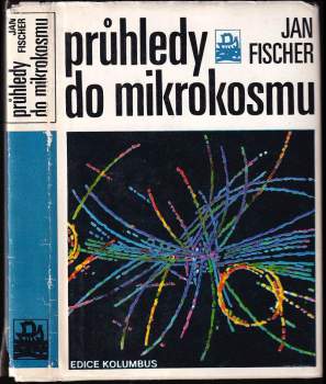 Průhledy do mikrokosmu