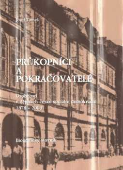 Průkopníci a pokračovatelé