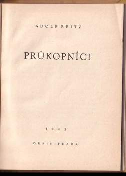 Adolf Reitz: Průkopníci