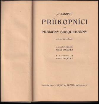 James Fenimore Cooper: Průkopníci, čili, Prameny Susquehanny
