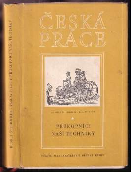 Průkopníci naší techniky ; il.Jiří Krejčí